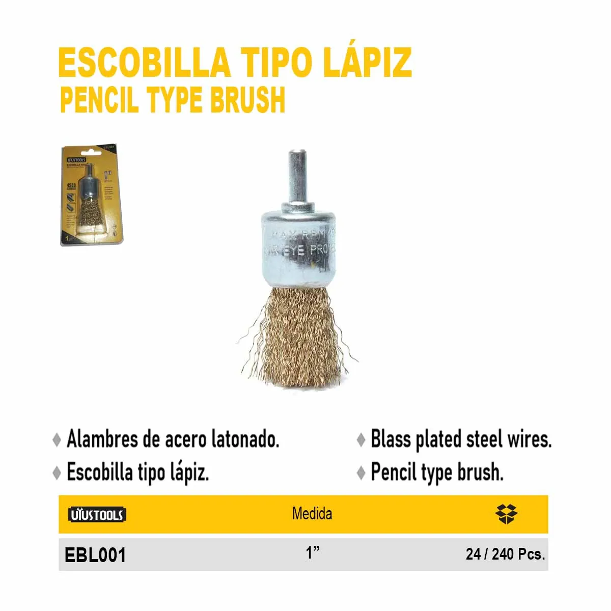 ESCOBILLA TIPO LAPIZ P/TALADRO UYUST 1" 4500 RPM