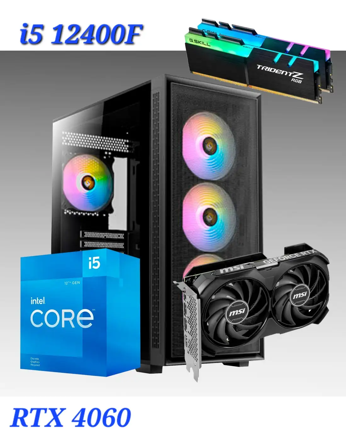CPU i5 12400f RTX 4060