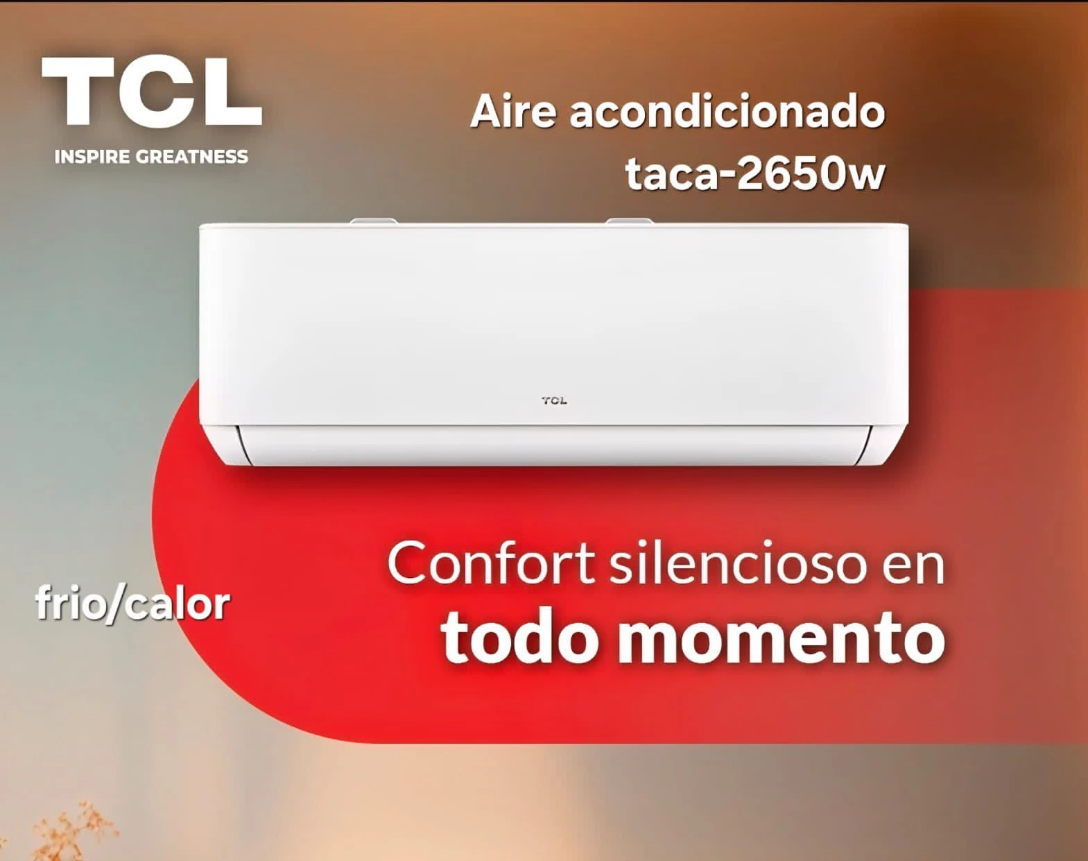 ❄️ *AIRE AC. TCL 2650W FRIO/CALOR