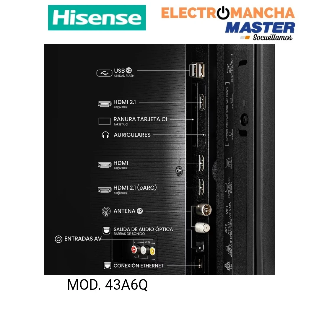 TELEVISIÓN HISENSE 43A6Q 43 PULGADAS SMART 4K  5