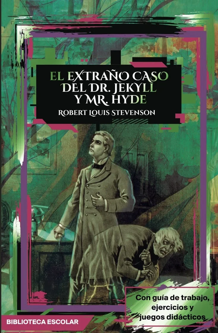 EL EXTRAÑO CASO DEL DR JEKYLL Y MR HYDE