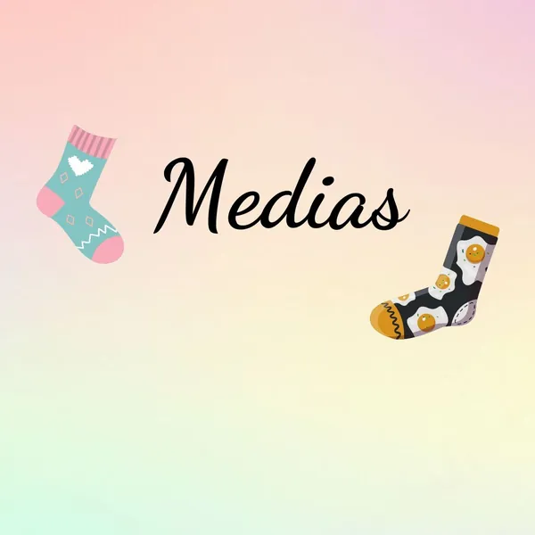 Medias