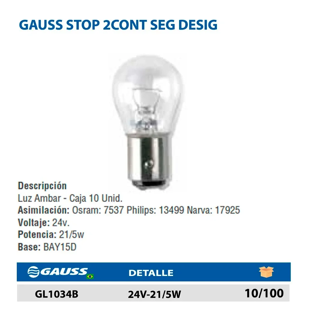 GAUSS STOP 2CONT SEG DESIG 24V-21/5W