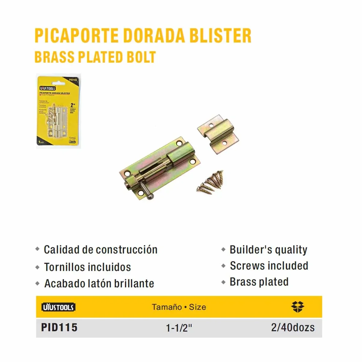 PICAPORTE DORADO BLISTER UYUST 1.5" 