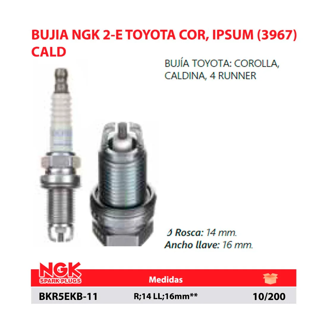 BUJIA NGK 2-E TOYOTA COR, IPSUM (3967) CALD R;14 LL;16mm**