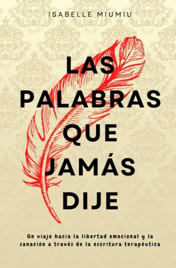 LAS PALABRAS QUE JAMAS DIJE 