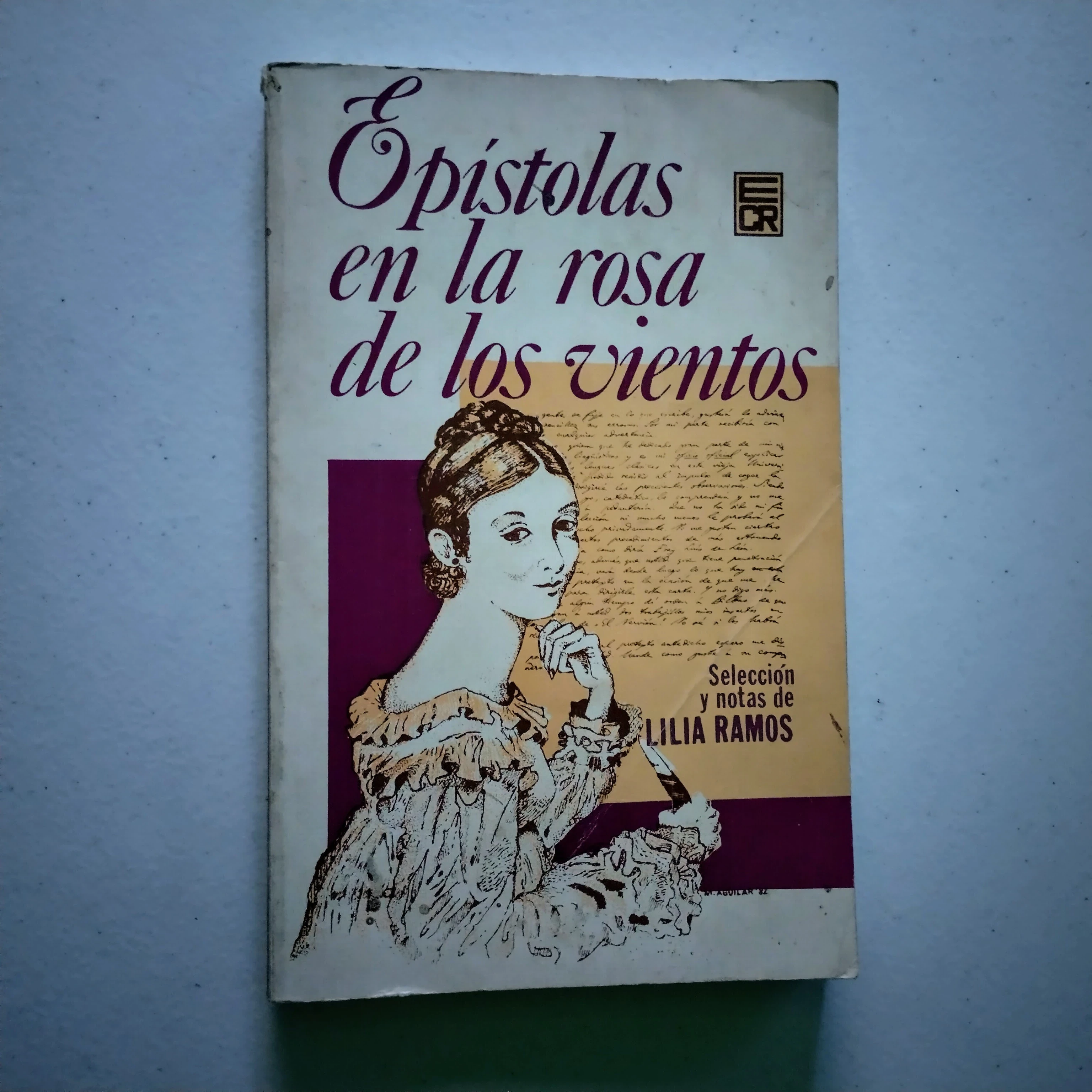 Epístolas de la rosa de los vientos, seleccion Lilia Ramos