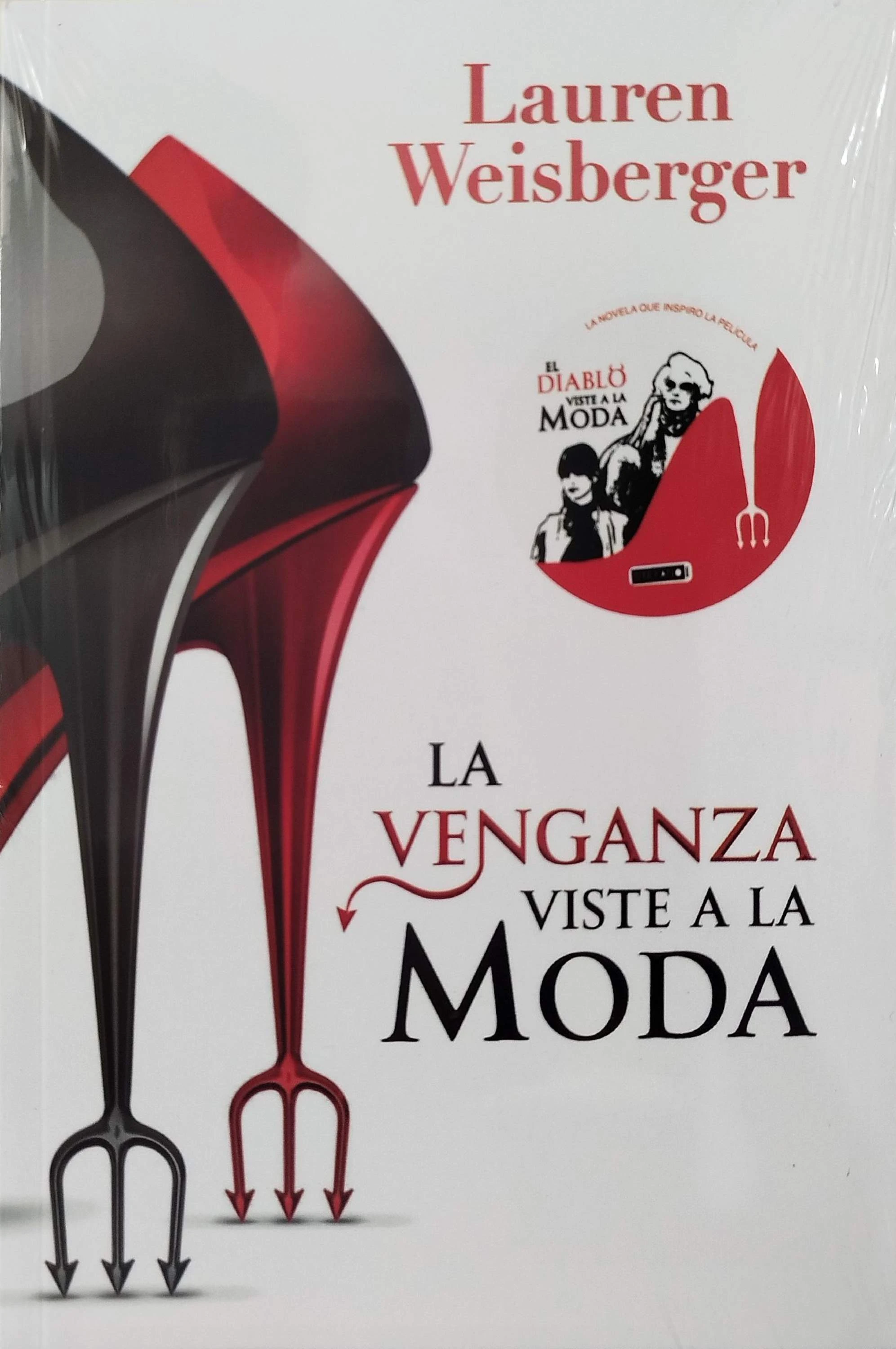 LA VENGANZA VISTE A LA MODA 