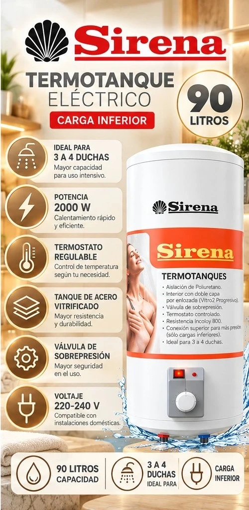 TERMOTANQUE ELECTRICO SIRENA 90L C/SUP E INF CONSULTAR DISPONIBILIDAD CON EL VENDEDOR 