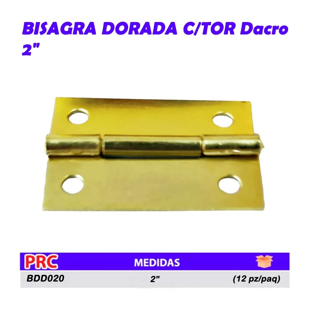 BISAGRA DORADA C/TOR Dacro 2"  (24pz/paq)** 