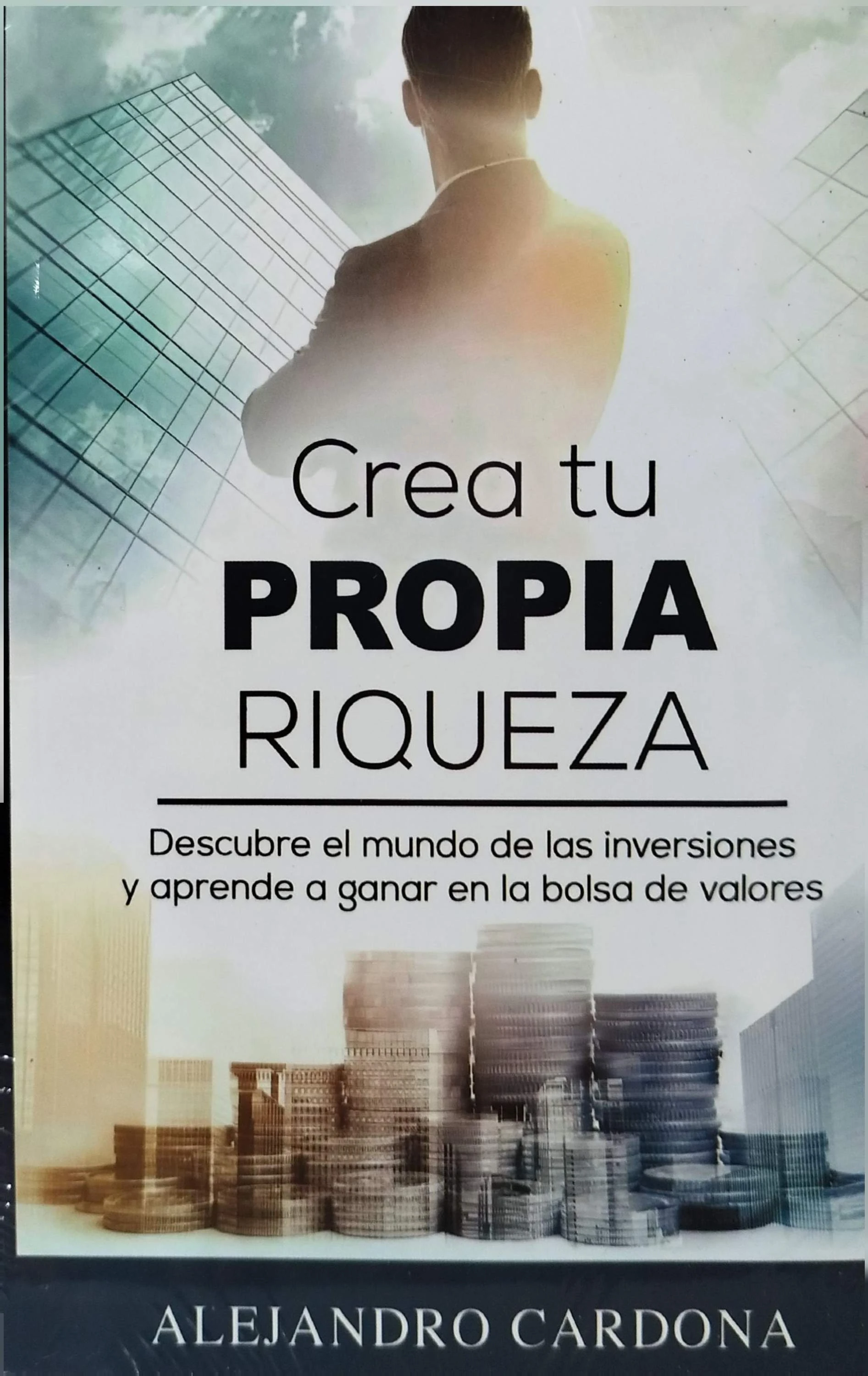 CREA TU PROPIA RIQUEZA 