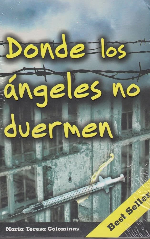 DONDE LOS ANGELES NO DUERMEN 