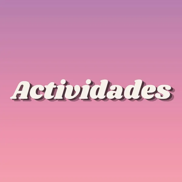 ACTIVIDADES