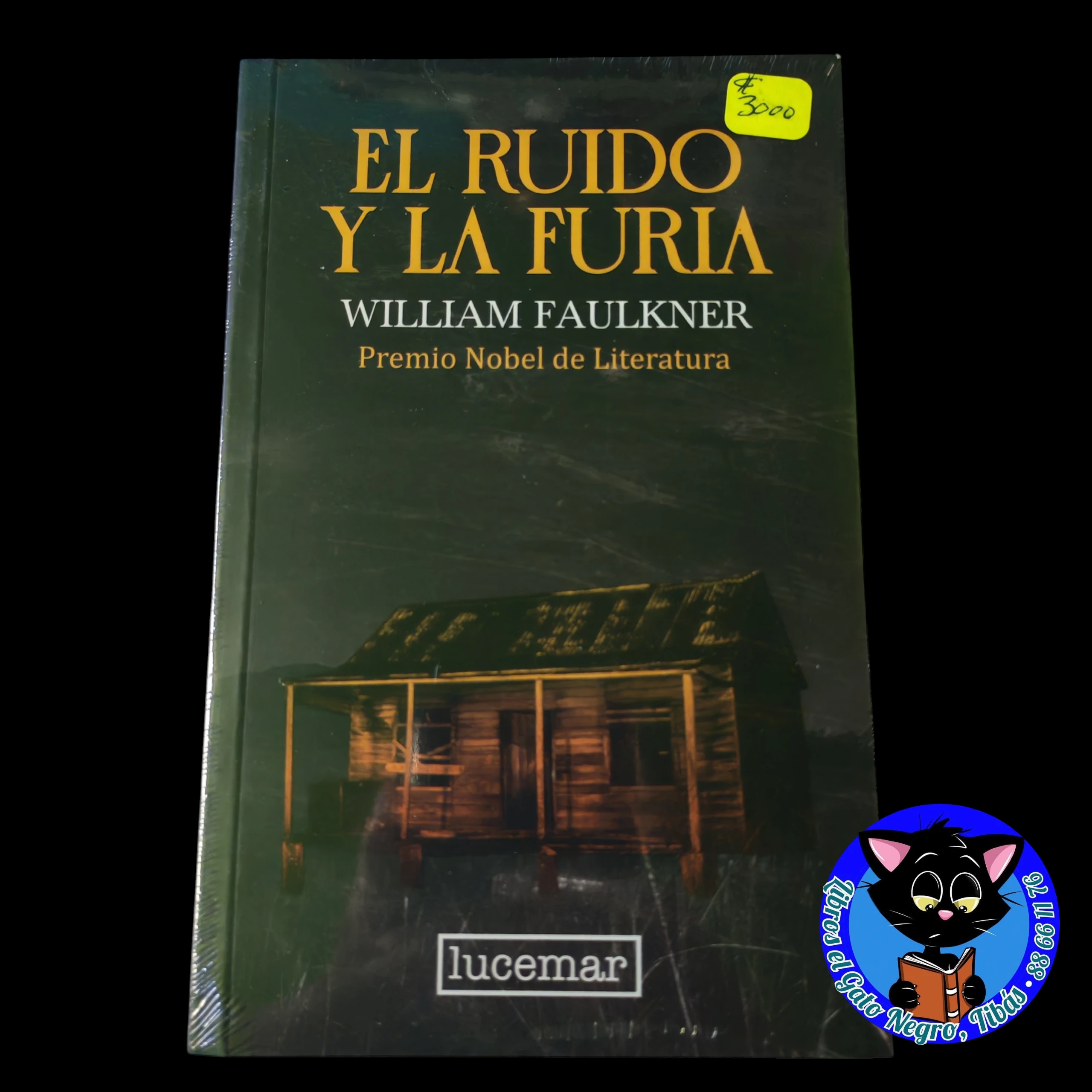 El ruido y la furia, William Faulkner nuevo 