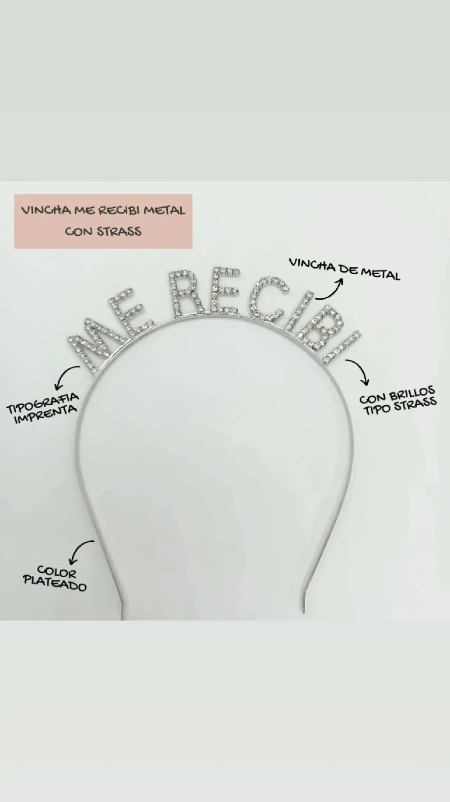 Vincha metal "Me recibi" con strass  3