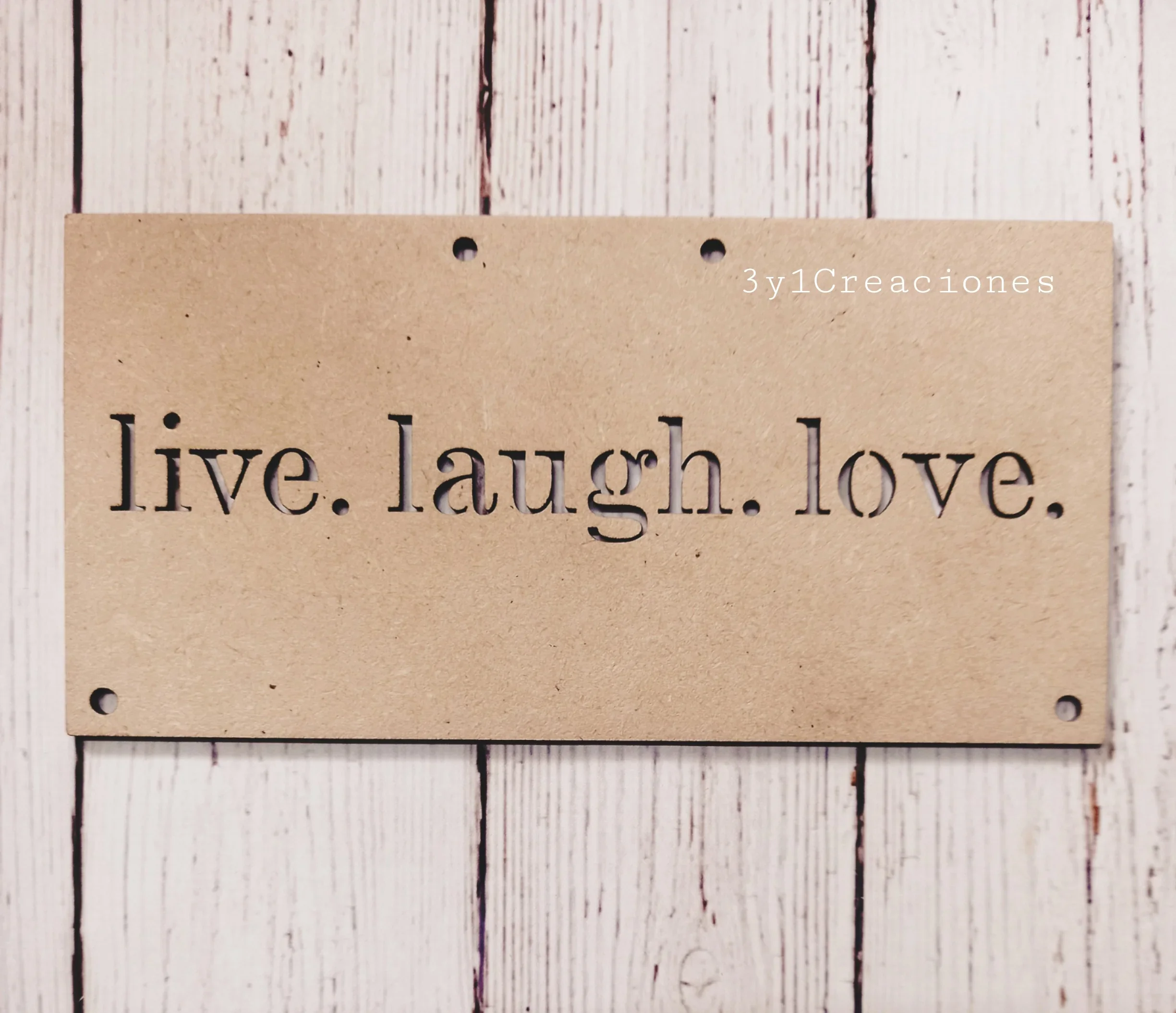 CARTEL RECTANGULAR LIVE. LAUGH. LOVE