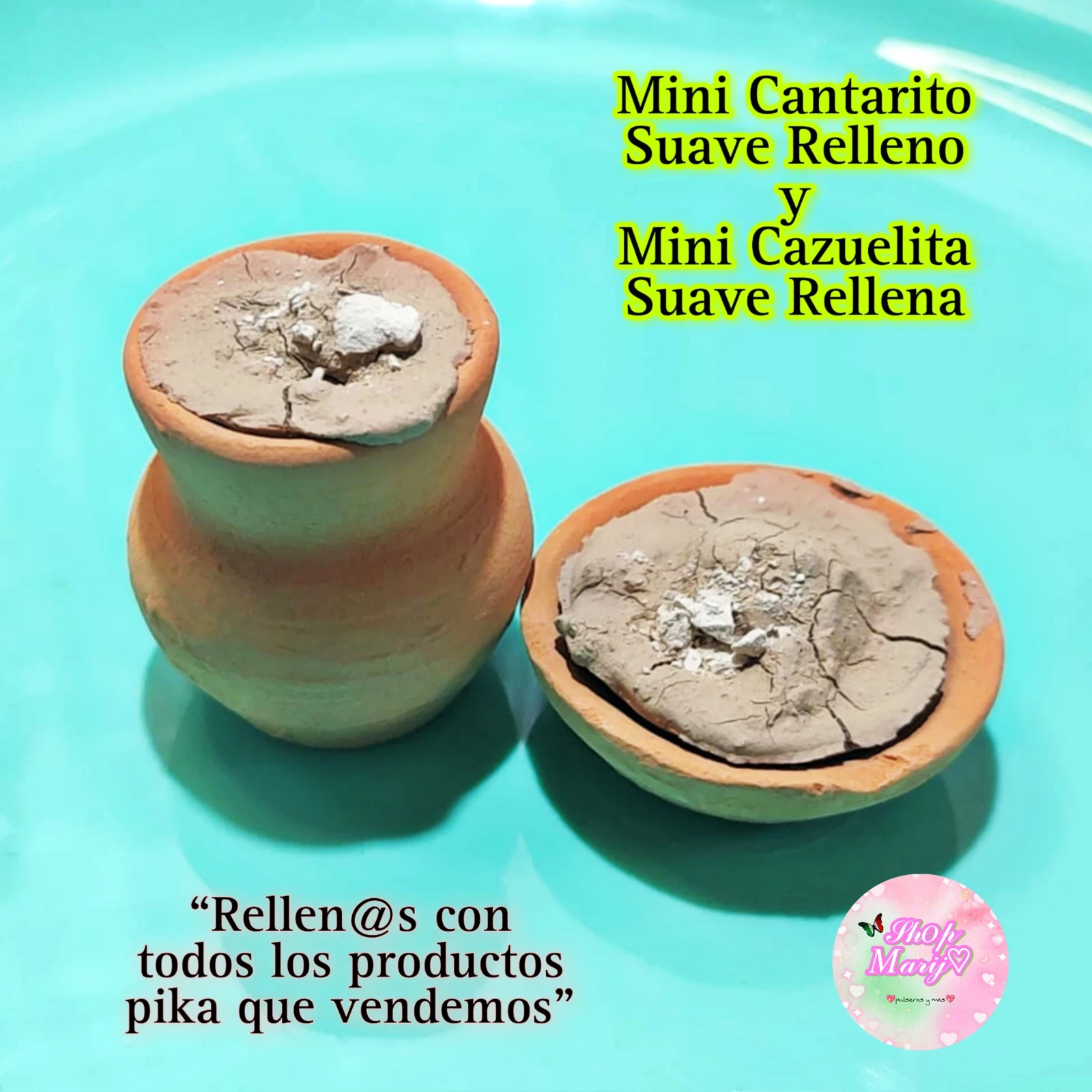 Mini Cantarito y Mini Cazuelita Rellenos
