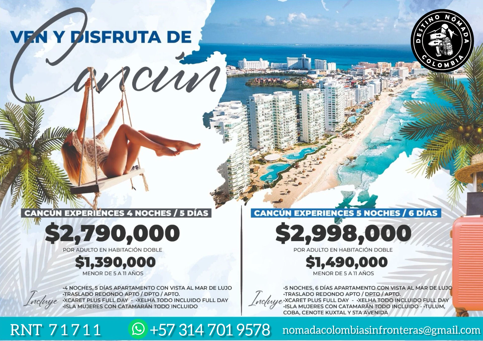 CANCÚN CON NOMADA COLOMBIA SF RNT 71711