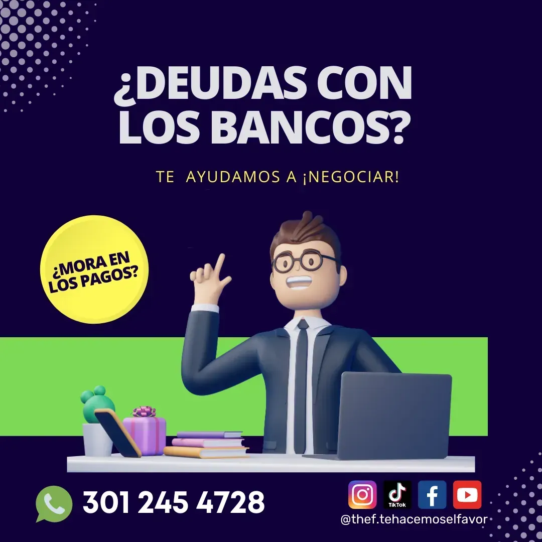 Consultoría en procesos  para la gestión de negociación de deudas bancarias