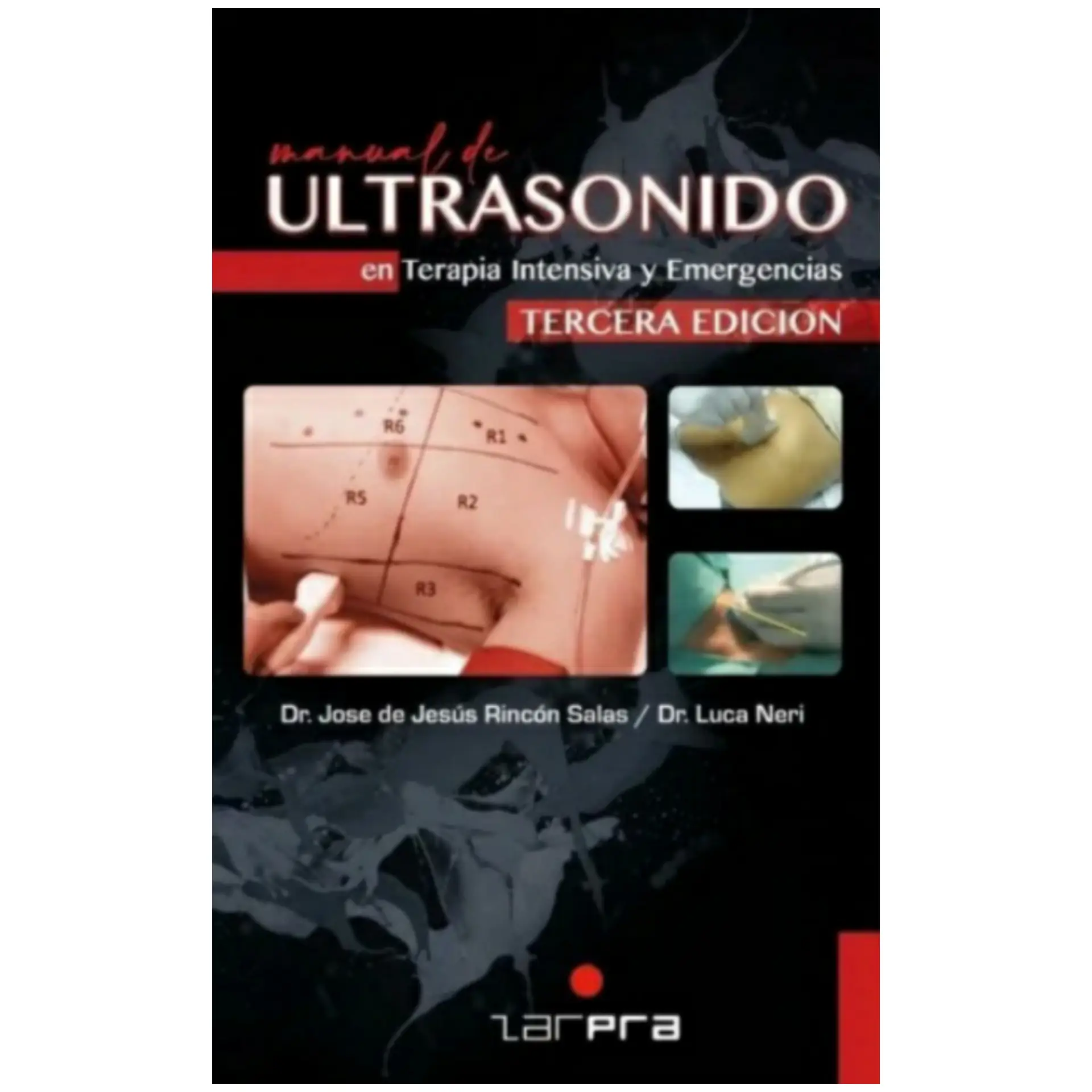 Manual de Ultrasonido en Terapia Intensiva y Emergencias 3ra Ed