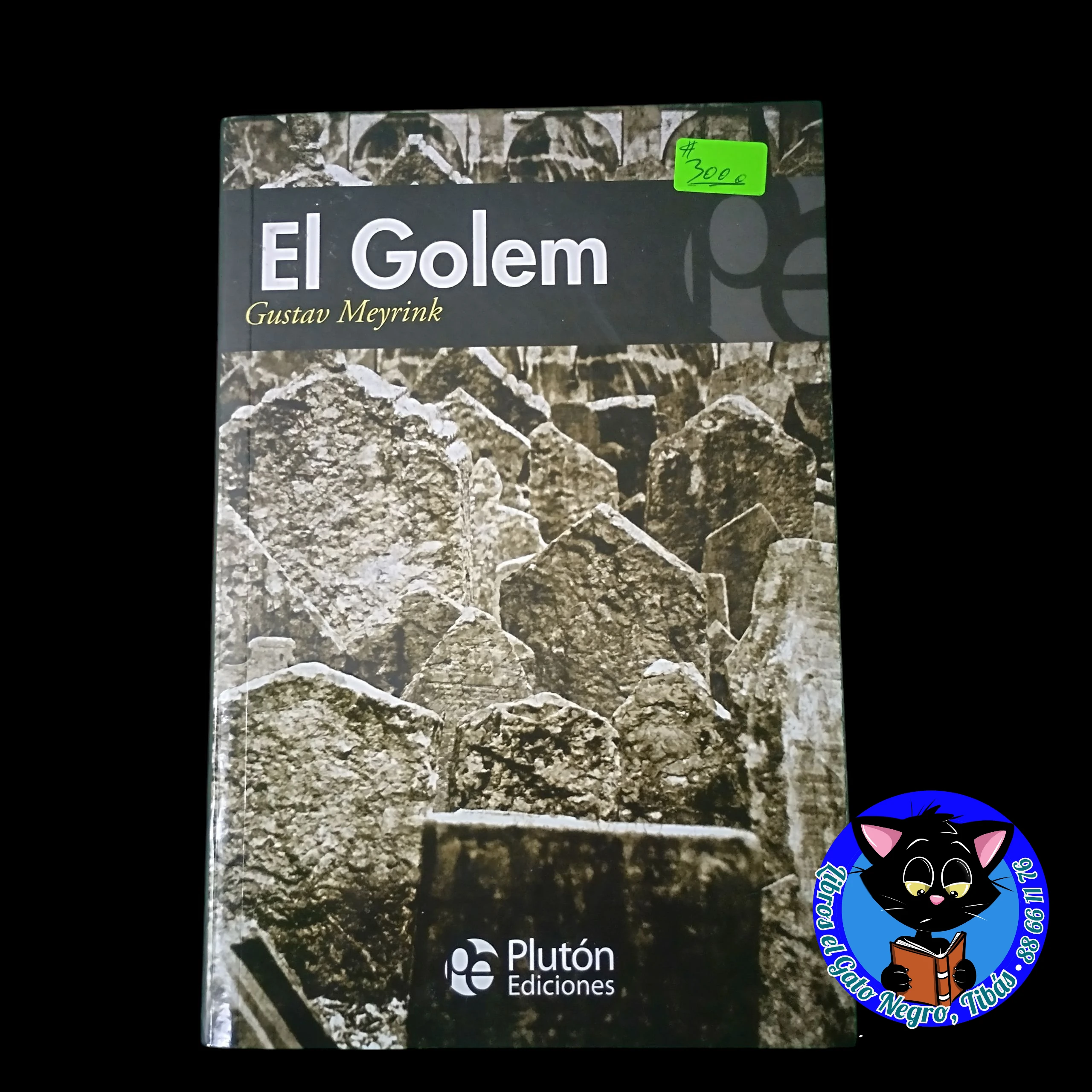 El Golem , Gustav Meyrink , nuevo