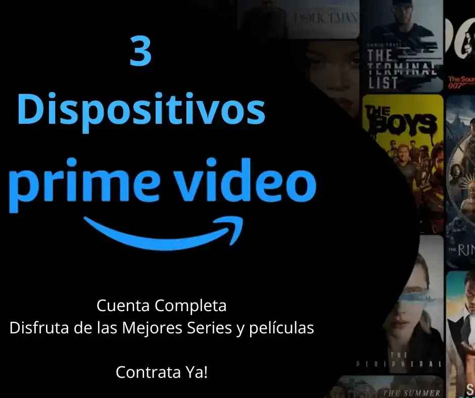 Prime Video 3 Dispositivos Cuenta Completa por 30 días (Smart Tv, Tv Box, Smart Phone, Tablet, PC)