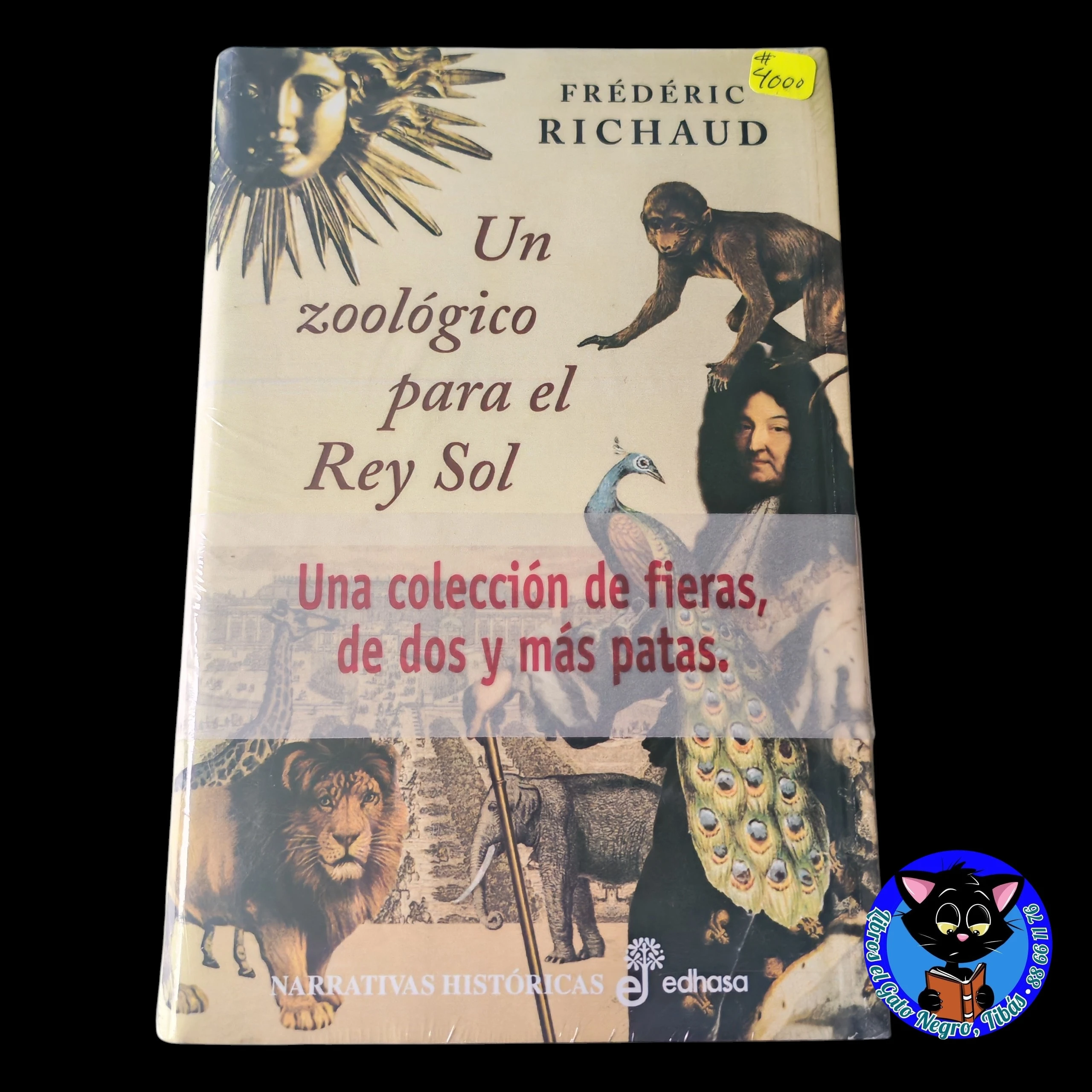Un zoológico para el rey sol Frédéric Richaud 