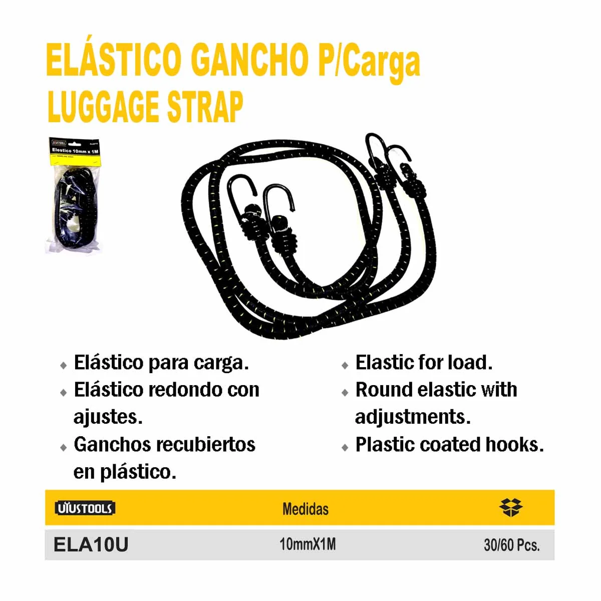 ELASTICO GANCHO P/Carga UYUST 10mm x 1M 