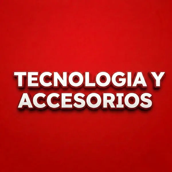 TECNOLOGIA Y ACCESORIOS