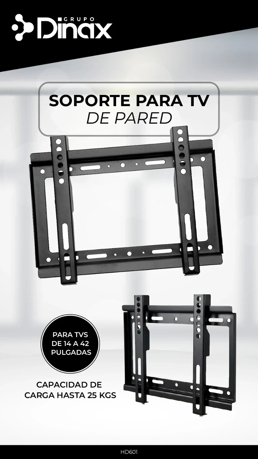 SOPORTE PARA TV FIJO 14"- 42" HASTA 30KG