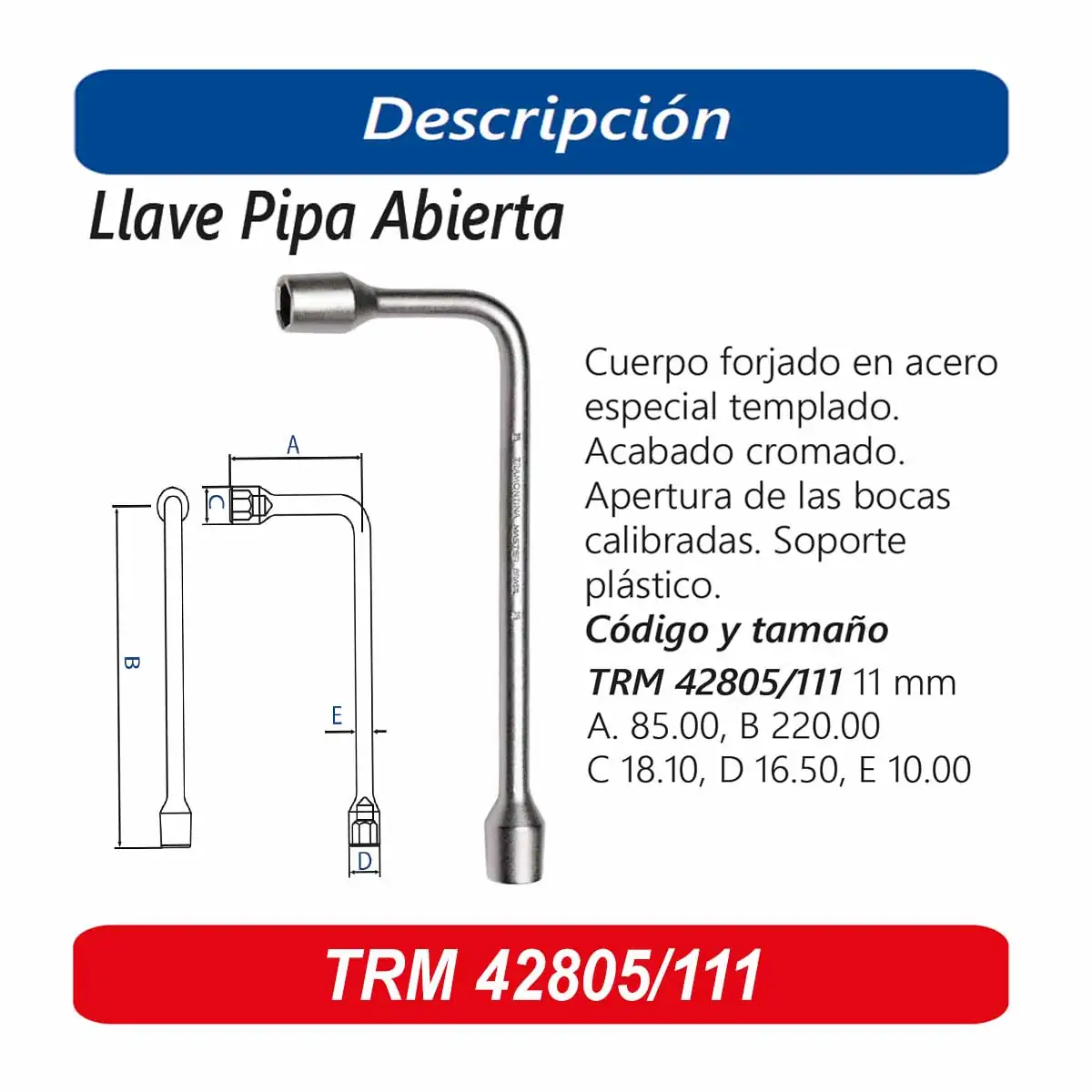 LLAVE L TRM (PIPA ABIERTA) 11MM