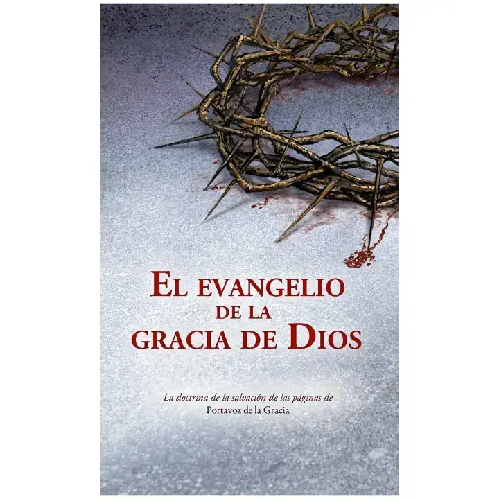 El evangelio de la gracia de Dios