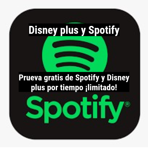 Disney plus y Spotify 