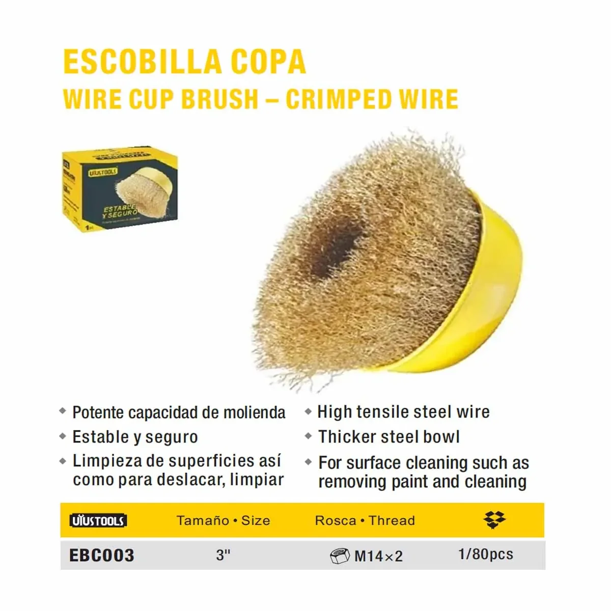 ESCOBILLA COPA ESMERIL UYUST 3" Dorado