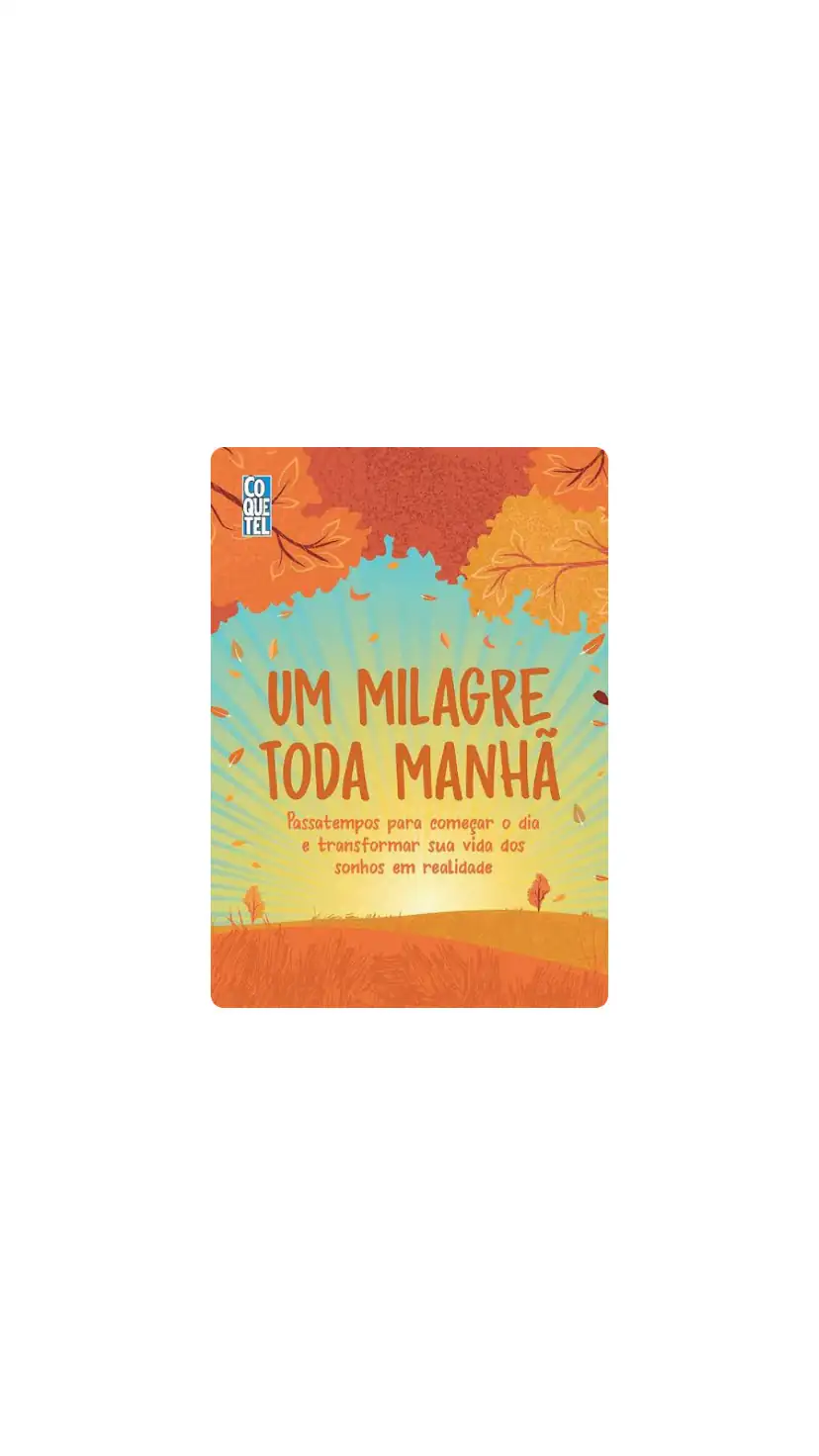 UM MILAGRE TODA MANHÃ 