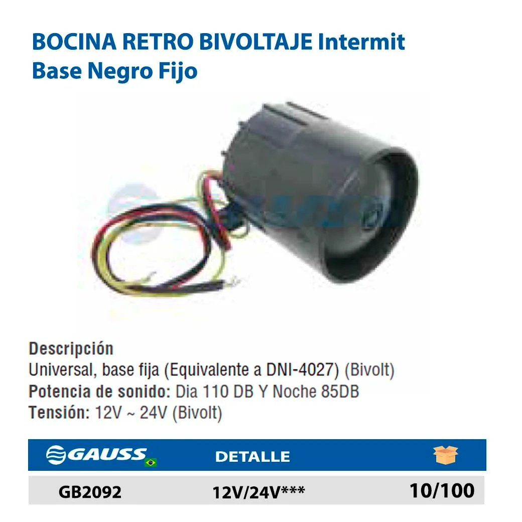 BOCINA RETRO BIVOLTAJE Intermit Base Negro Fijo (DNI4027) GAUSS 12V/24V***