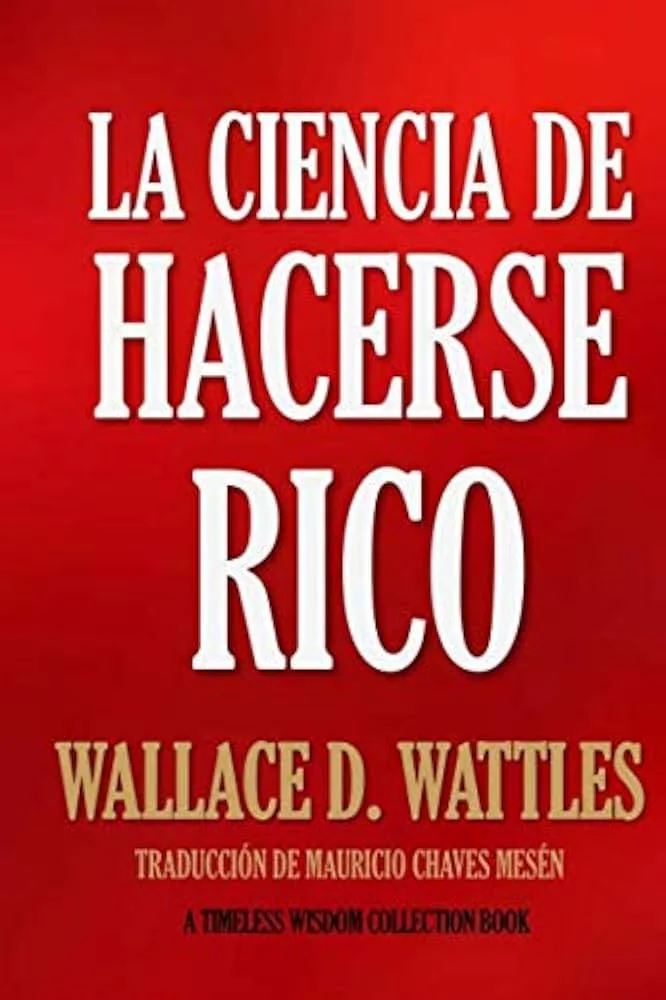 LA CIENCIA DE HACERSE RICO 