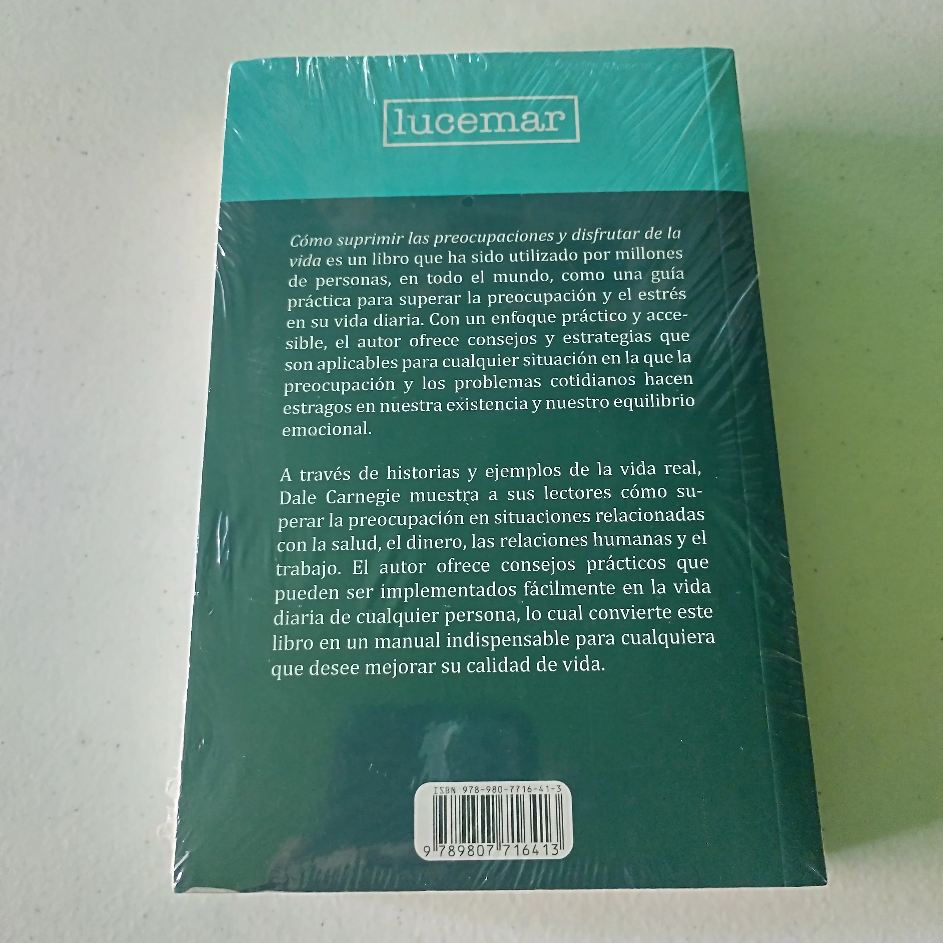 Como suprimir las preocupaciones y disfrutar de la vida , Dale Carnegie 2