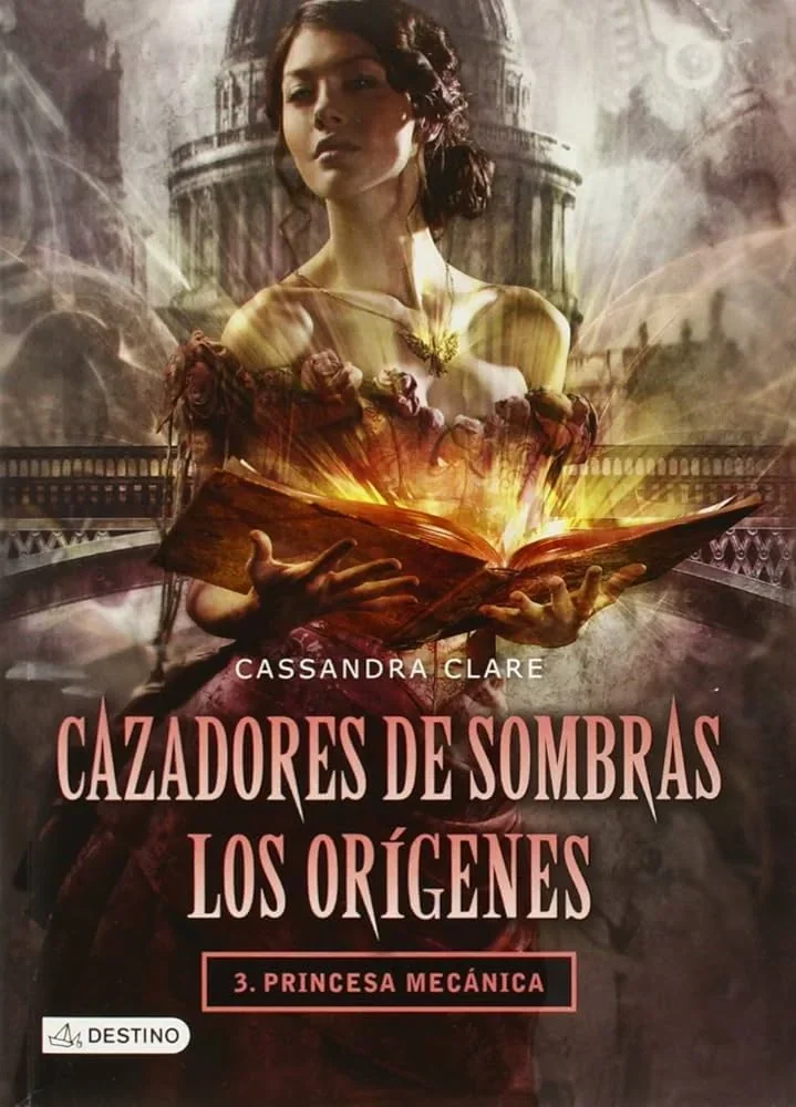 CAZADORES DE SOMBRAS LOS ORIGENES 3 PRINCESA MECANICA 