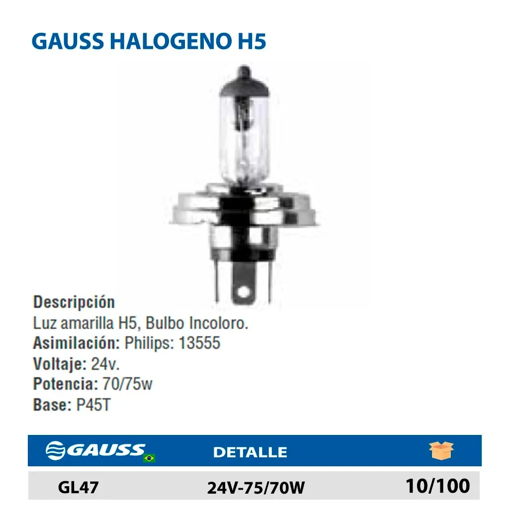 GAUSS HALOGENO H5 24V-75/70W