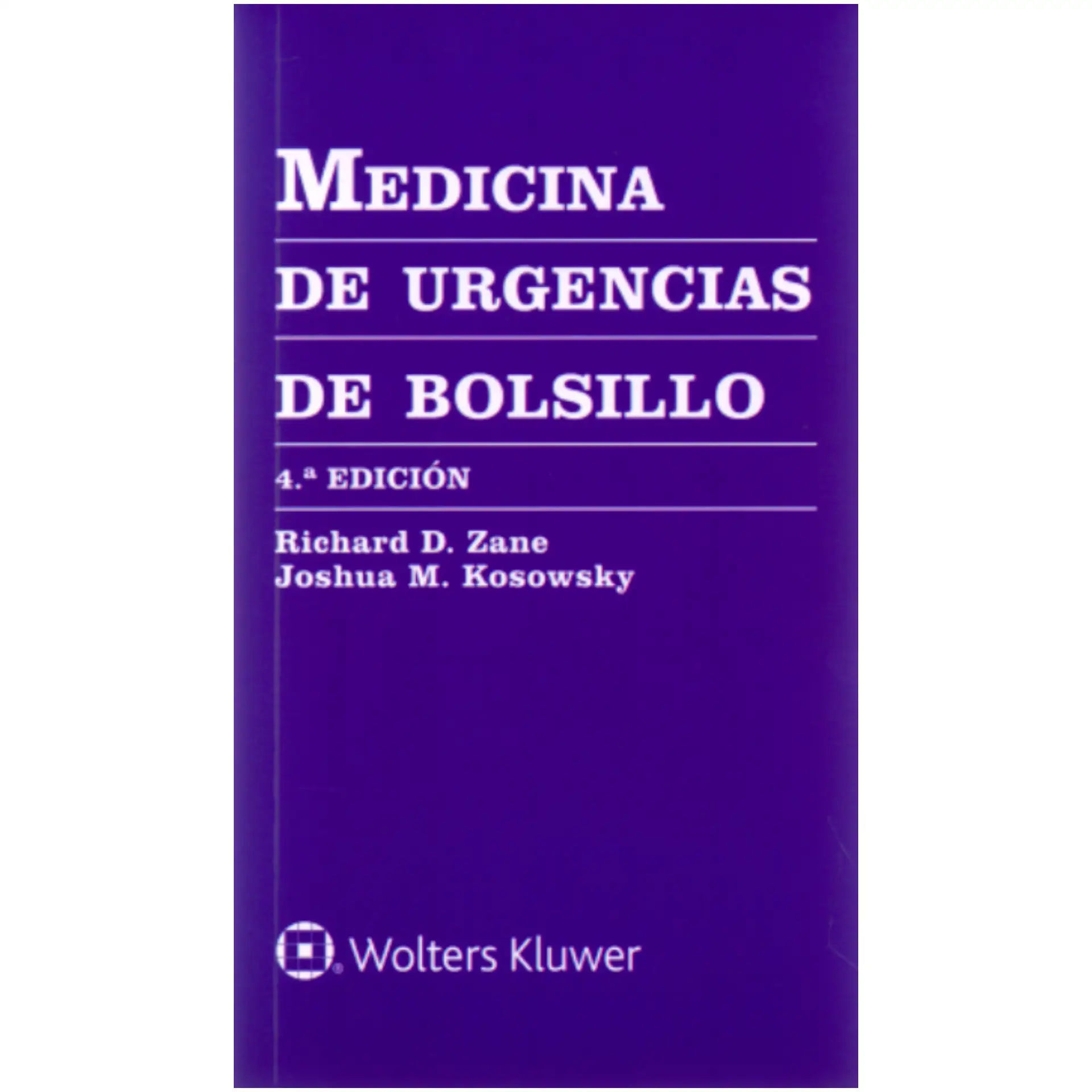 Medicina de urgencias de bolsillo 4a ed
