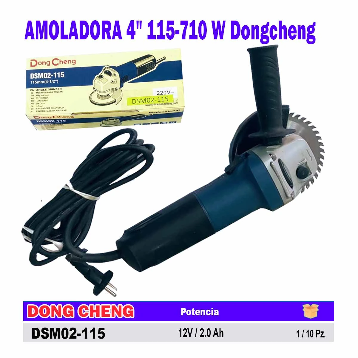 AMOLADORA 4" 115-710 W Dongcheng