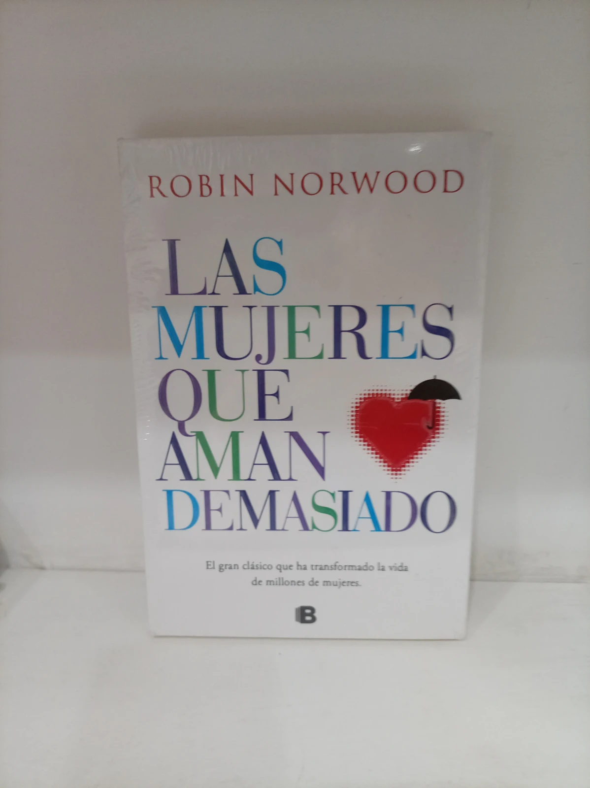 Laa mujeres que aman demasiado 