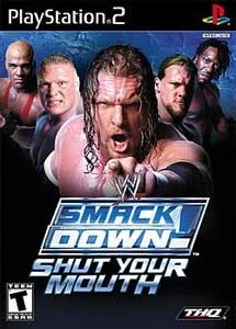 WWE smackdown shut your mouth