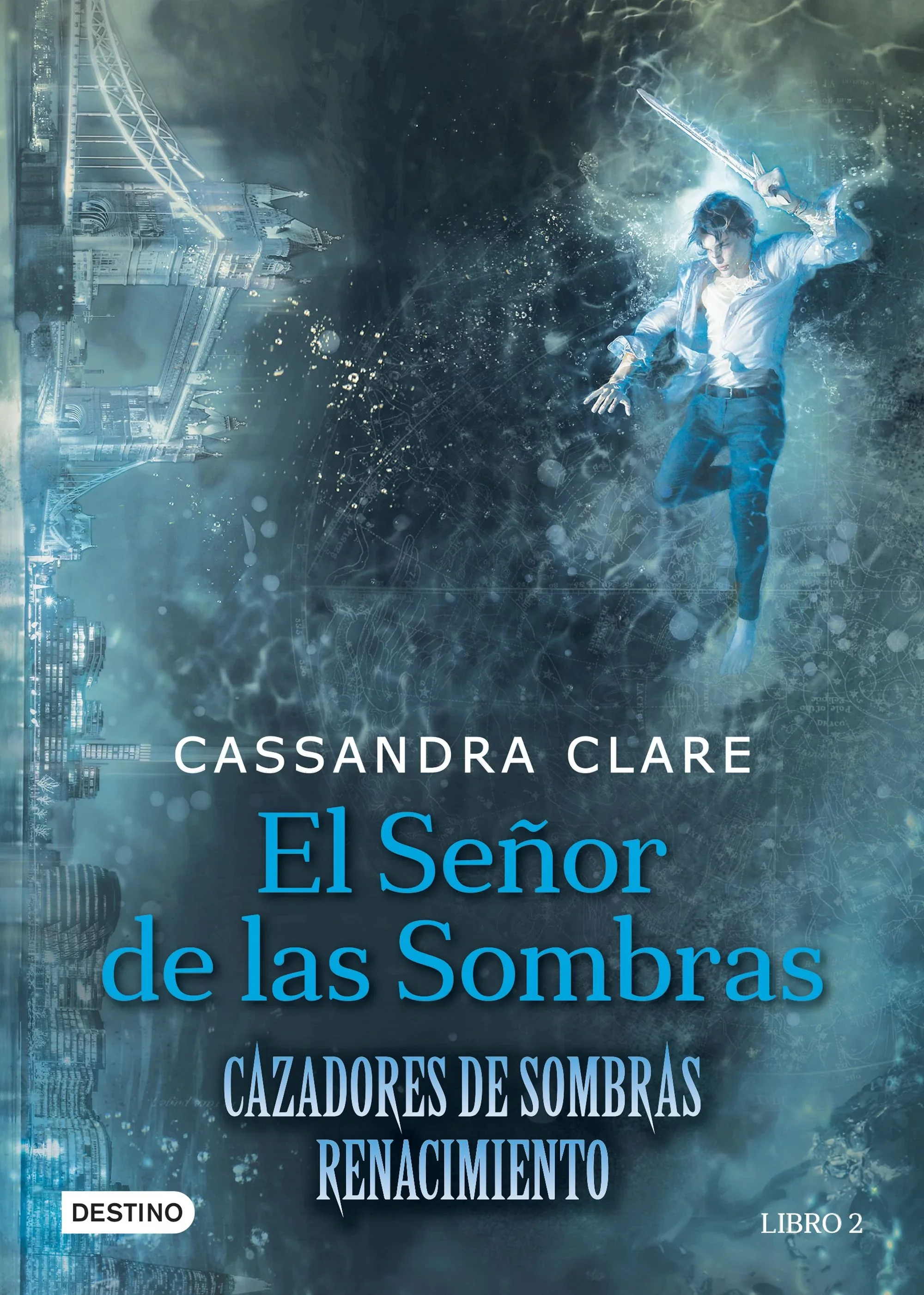 CAZADORES DE SOMBRAS RENACIMIENTO 2 EL SEÑOR DE LAS SOMBRAS 