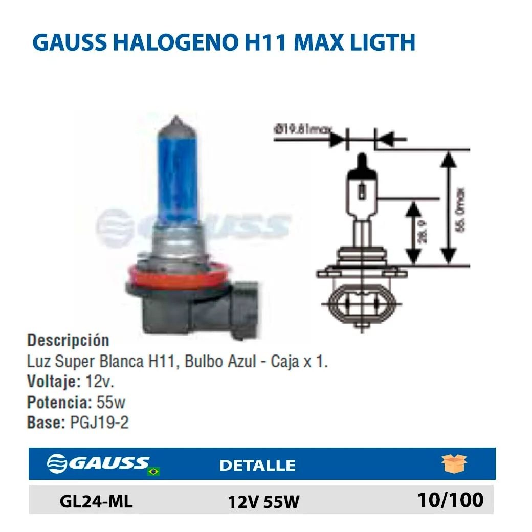 GAUSS HALOGENO H11 MAX LIGTH 12V 55W