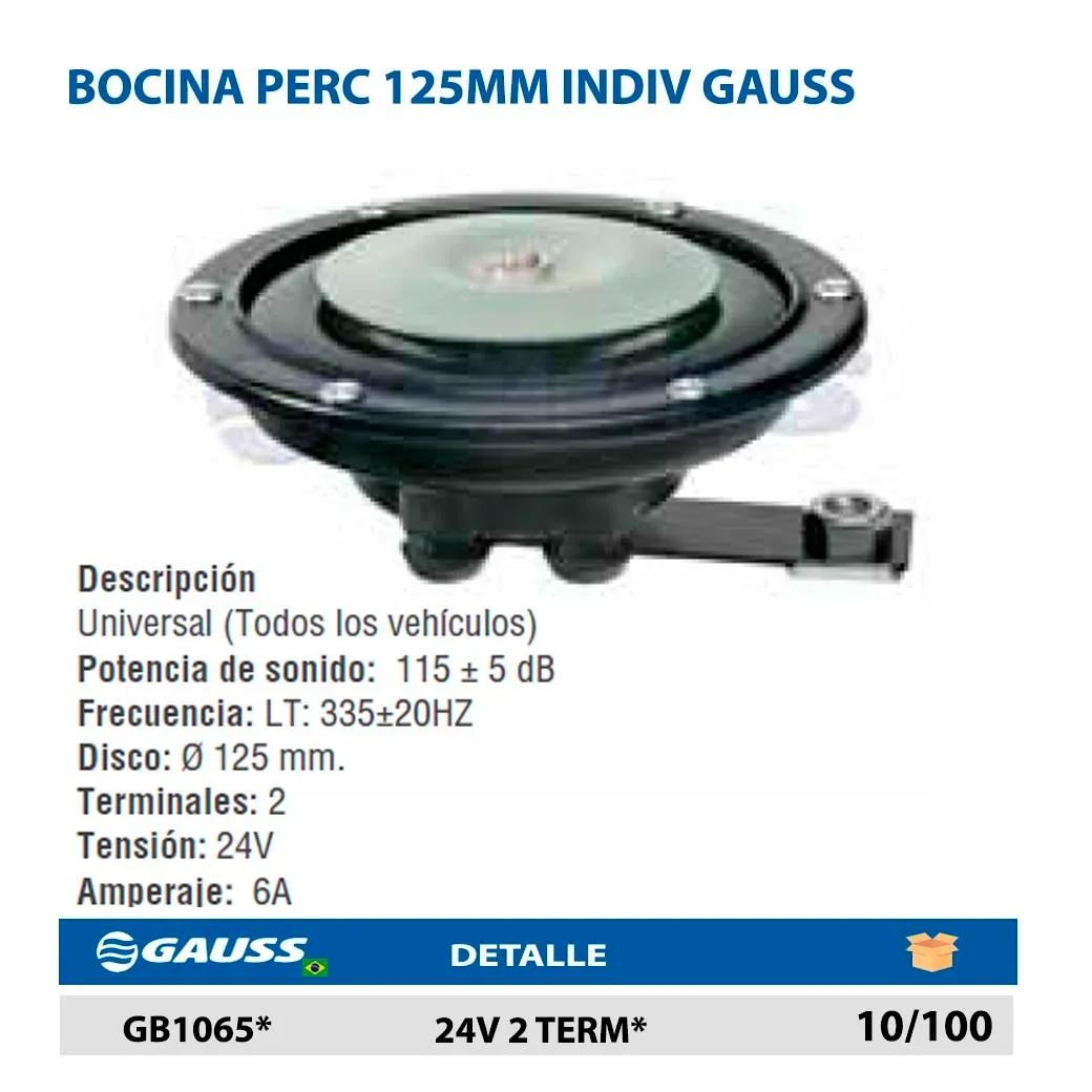 BOCINA PERC 125MM INDIV GAUSS 24V 2 TERM*