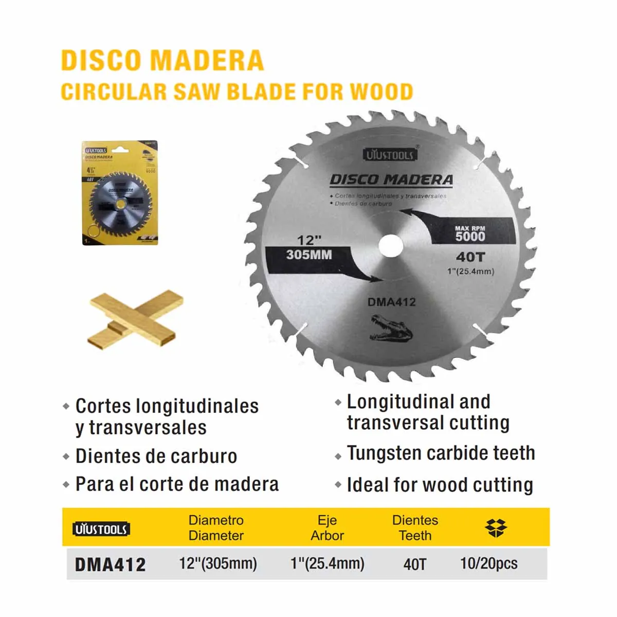 DISCO CORTE MADERA 12" x 40 Teeth UYUST (305mm)