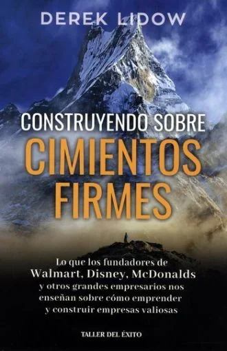 CONSTRUYENDO SOBRE CIMIENTOS FIRMES 