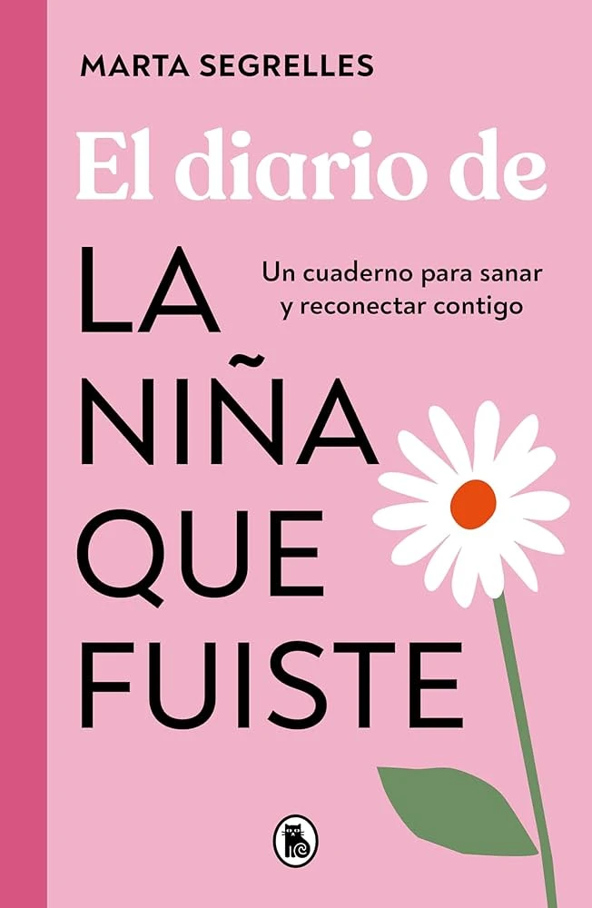 EL DIARIO DE LA NIÑA QUE FUISTE 